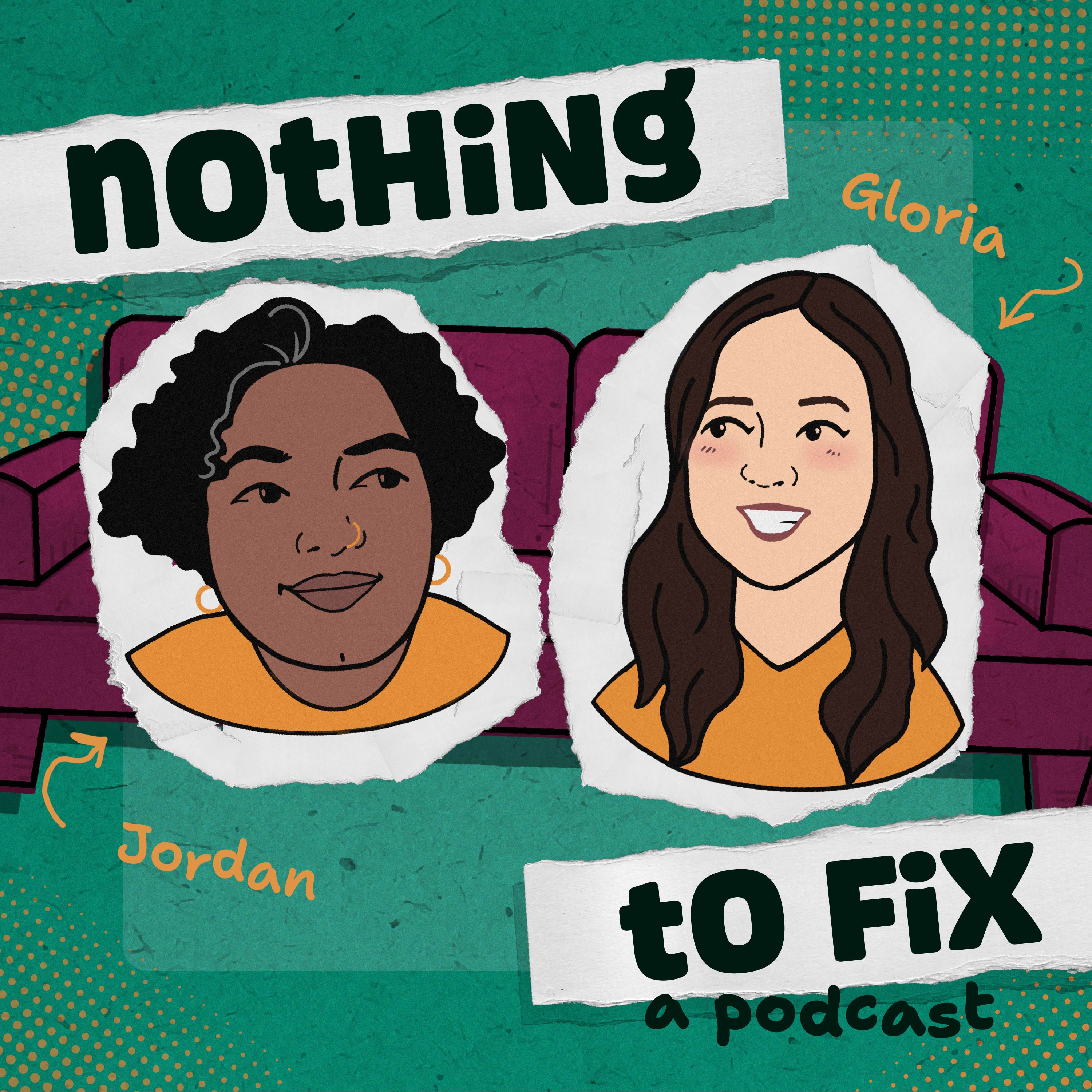 Nothing To Fix